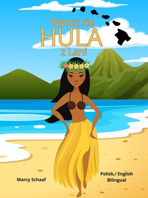 cover image of Naucz się  HULA  z Lani (Polish / English Bilingual) Learn to Hula with Lani